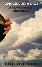 Conociendo a Dios a través de los Proverbios - Charles Simeon