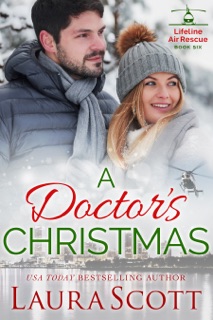 A Doctor's Christmas by Laura Scott