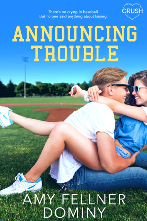 Announcing Trouble - Amy Fellner Dominy