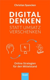Digital denken statt Umsatz verschenken