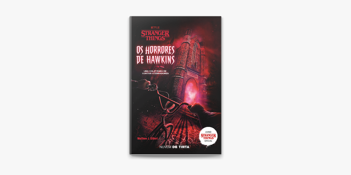 Stranger Things – Os Horrores de Hawkins pela Nuvem de Tinta
