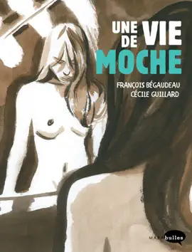 Read: Book Une vie de moche