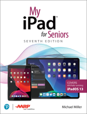 My iPad for Seniors - Michael Miller Cover Art