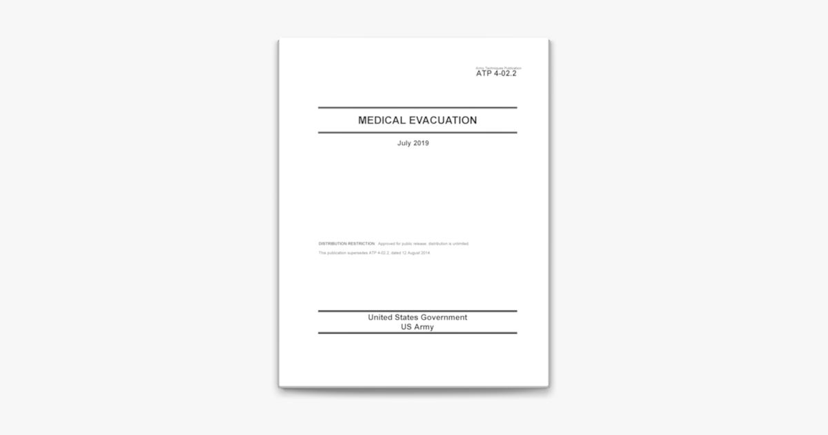  army techniques publication atp 4 02 2 medical evacuation july 2019 by