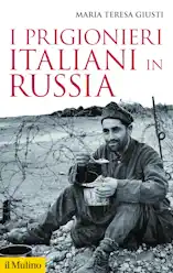 I prigionieri italiani in Russia