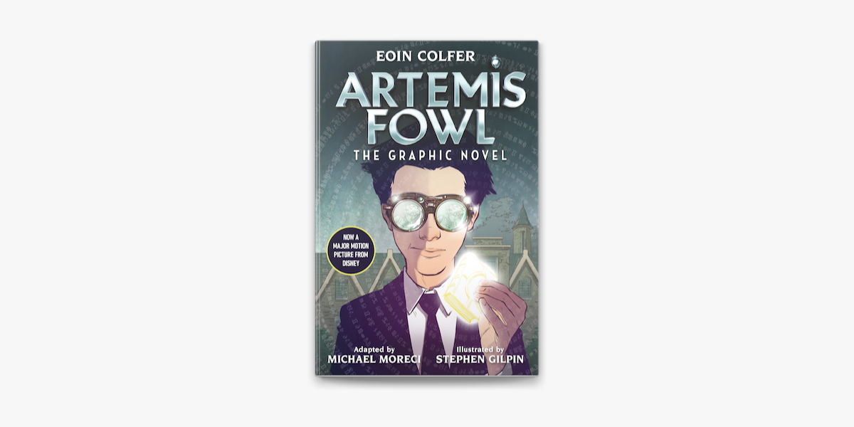 Eoin Colfer: Artemis Fowl: the Graphic Novel