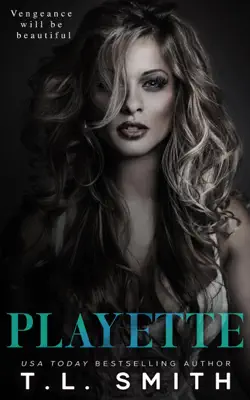 Playette by T.L. Smith book