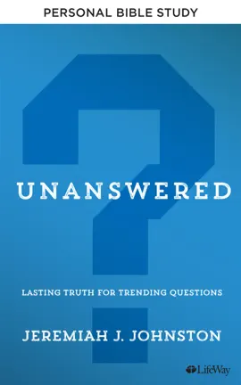 Unanswered - Personal Bible Study eBook