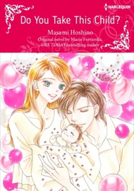 Do You Take This Child? - Masami Hoshino & Marie Rydzynski-Ferrarella