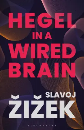 Read: Hegel in A Wired Brain Book