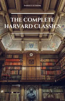 Read: The Complete Harvard Classics (Eireann Book Press)