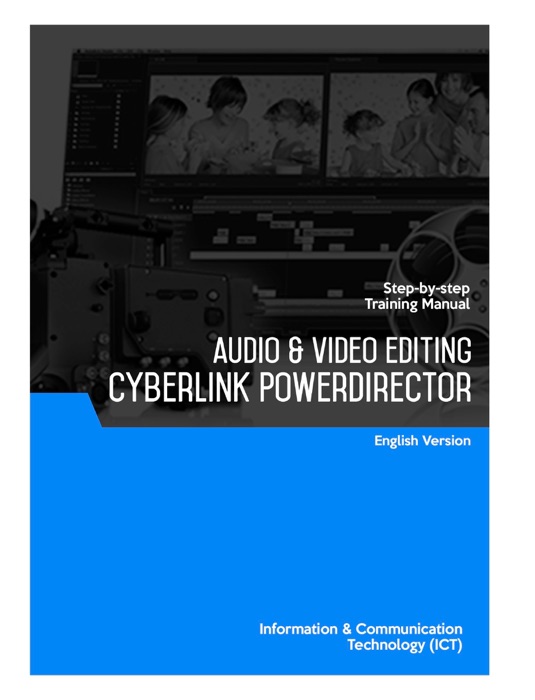 Audio & Video Editing (Cyberlink PowerDirector 10)