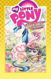 My Little Pony: Adventures in Friendship, Vol. 5 - Thom Zahler, Jeremy Whitley, Rob Anderson, Amy Mebberson & Sara Richard