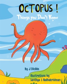 Book Octopus! - J.T. Hobbs & Santhya S Radhakrishnan