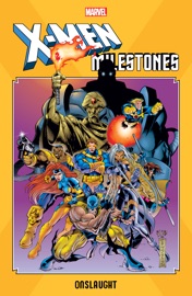 X-Men Milestones - Larry Hama, Tom DeFalco, Jeph Loeb, Scott Lobdell & Mark Waid