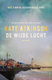 De wijde lucht by Kate Atkinson