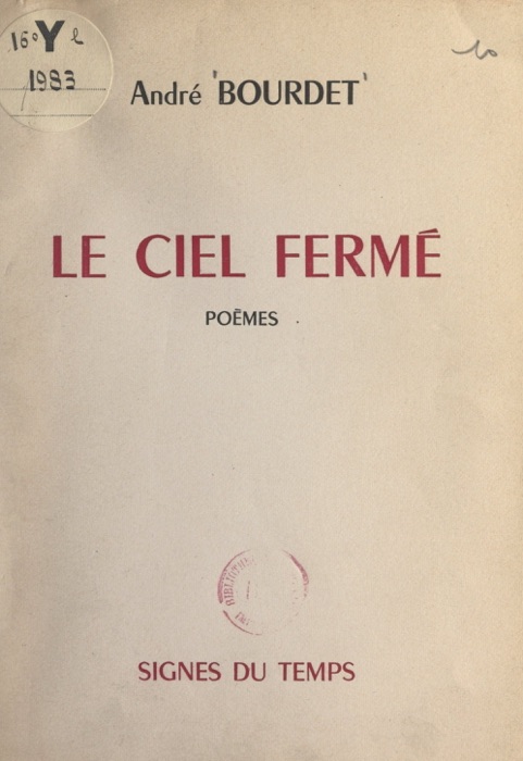 Le ciel fermé