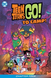 Teen Titans Go! To Camp (2020-2020) #4 - Sholly Fisch & Dario Brizuela