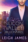 Silicon Valley Billionaires: Book One