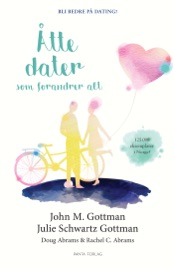 Åtte Dater - John Gottman Ph.D.