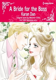 A Bride For The Boss - Karan Dan & Maureen Child