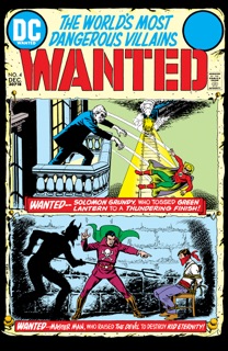 Wanted: The World's Most Dangerous Villains (1972-) #4 by Alfred Bester & Paul Reinman