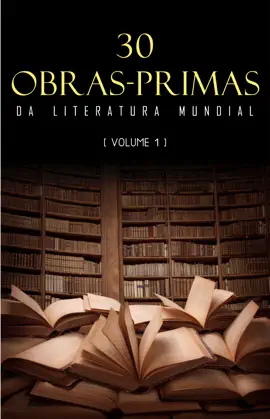 Read: 30 Book Obras-Primas da Literatura Mundial [volume 1]