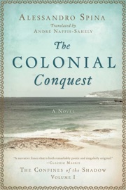 The Colonial Conquest - Alessandro Spina & André Naffis-Sahely