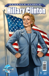 Female Force: Hillary Clinton by Neal Bailey