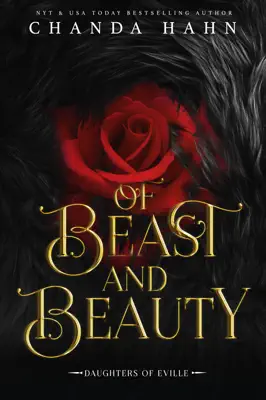 Of Beast and Beauty by Chanda Hahn book