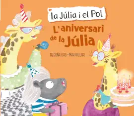 Read: Book La Júlia i el Pol - L'aniversari de la Júlia