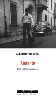 Amianto by Alberto Prunetti
