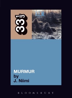 R.E.M.'s Murmur by J. Niimi