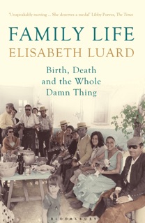 Family Life by Elisabeth Luard