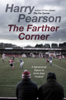Harry Pearson - The Farther Corner artwork