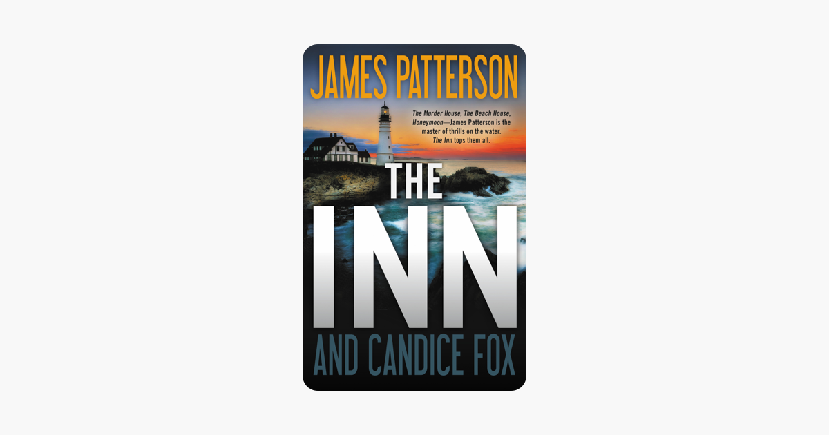 The Inn - James Patterson & Candice Fox The Inn - James Patterson & Candice Fox
