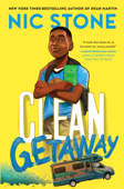 Clean Getaway - Nic Stone