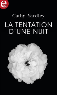 La tentation d'une nuit by Cathy Yardley