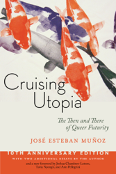 Cruising Utopia, 10th Anniversary Editio