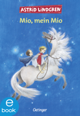 Mio, mein Mio - Astrid Lindgren