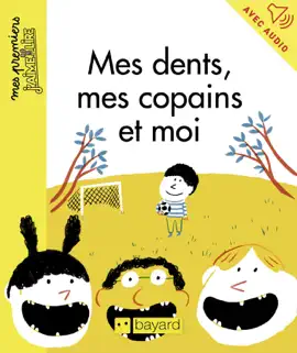 Read: Mes dents, mes copains et moi Book