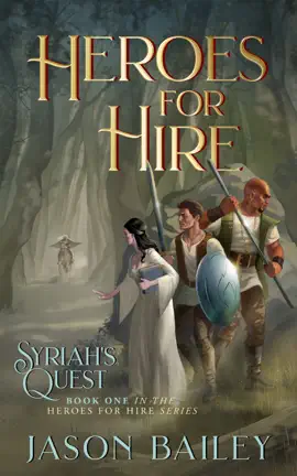 Read: Heroes For Book Hire: Syriah's Quest