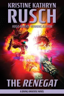 Read: The Renegat: A Diving Universe Novel Book