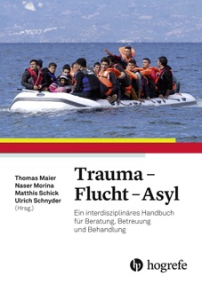 Trauma - Flucht - Asyl by Ulrich Schnyder