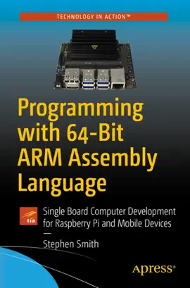 Read: Programming with 64-Bit ARM Book Assembly Language