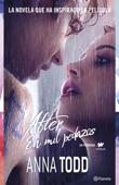 After. En mil pedazos. (Serie After 2). Edición actualizada - Anna Todd