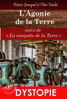 Read: L'agonie de la Terre, suivi de Les Titans du Book Ciel. – L'intégral, 2 Tomes [Nouv. éd. revue et mise à jour]