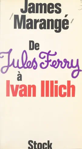 Read: De Jules Ferry Book à Ivan Illich