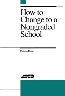 Read: How to Change to a Book Nongraded School