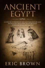 Ancient Egypt - Eric Brown